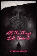 All The Things Left Unsaid E-Book